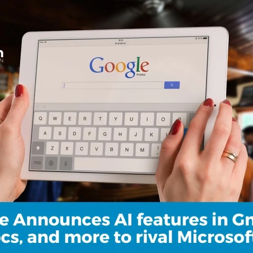 Google Announces AI features in Gmail, Docs, and more to rival Microsoft