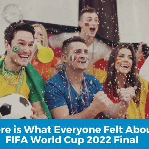 Here is what felt about Fifa World Cup 2022 Final