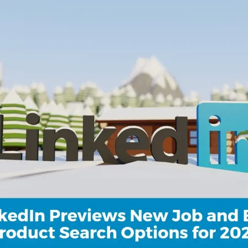 LinkedIn Previews New Job and B2B Product Search Options Coming in 2023